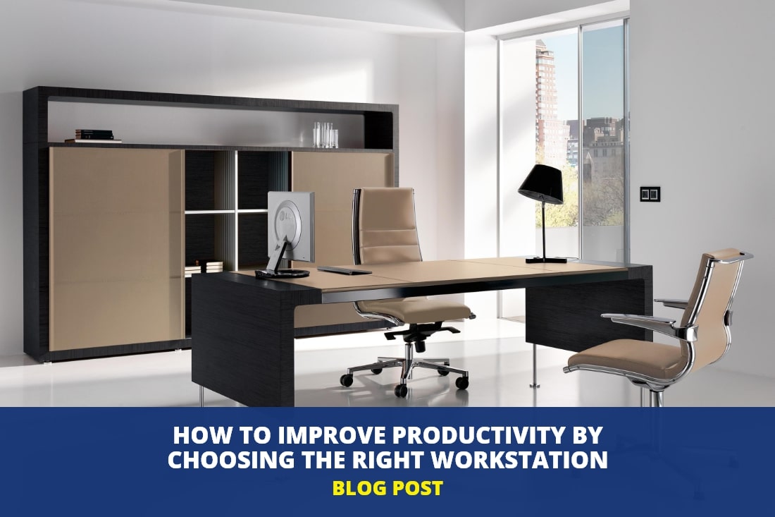 Improve Productivity by Choosing the Right Workstation