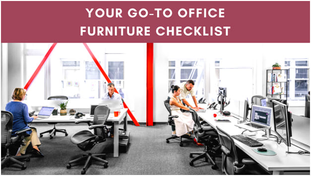 Your Go-To Office Furniture Checklist For The Best Results