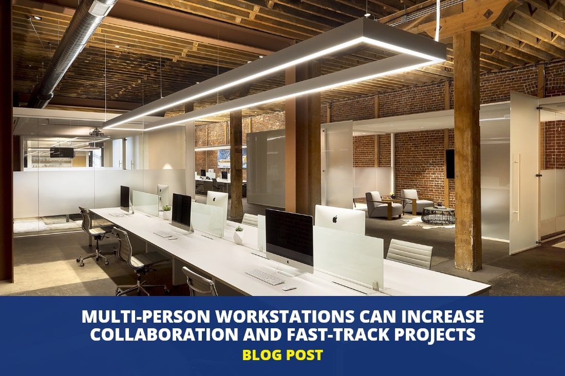Multi-person Workstations Can Increase Collaboration And Fast-track Projects