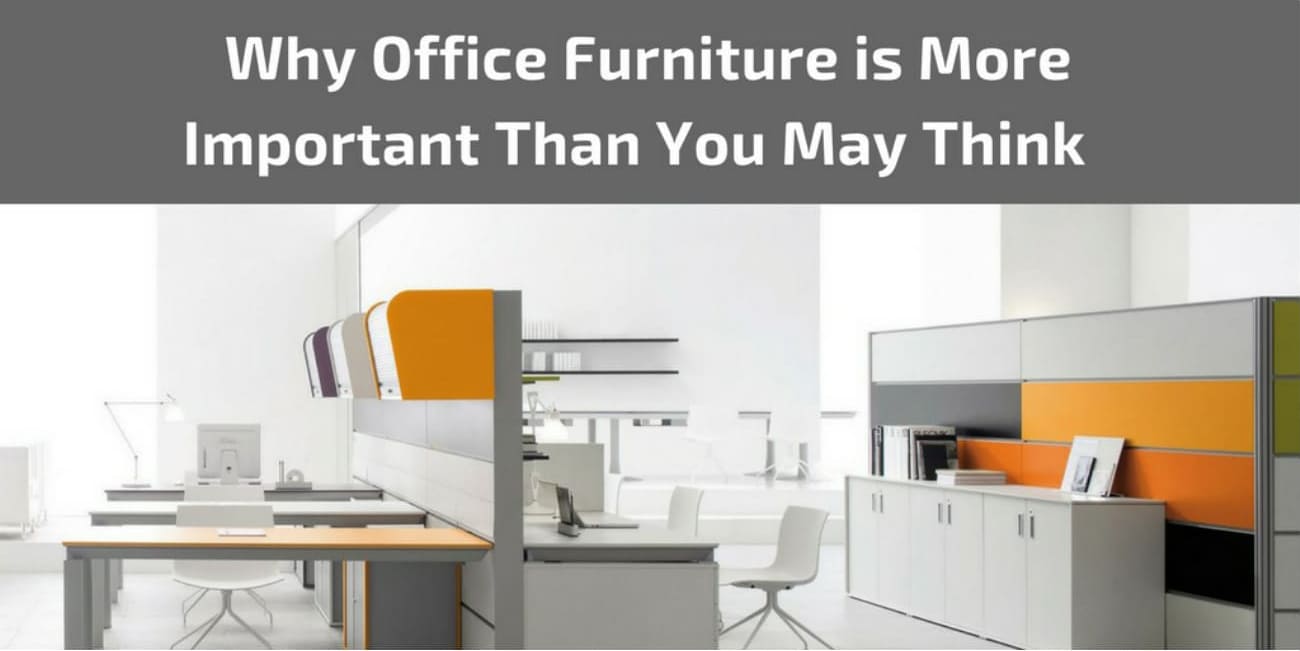 Why Office Furniture is More Important Than You May Think