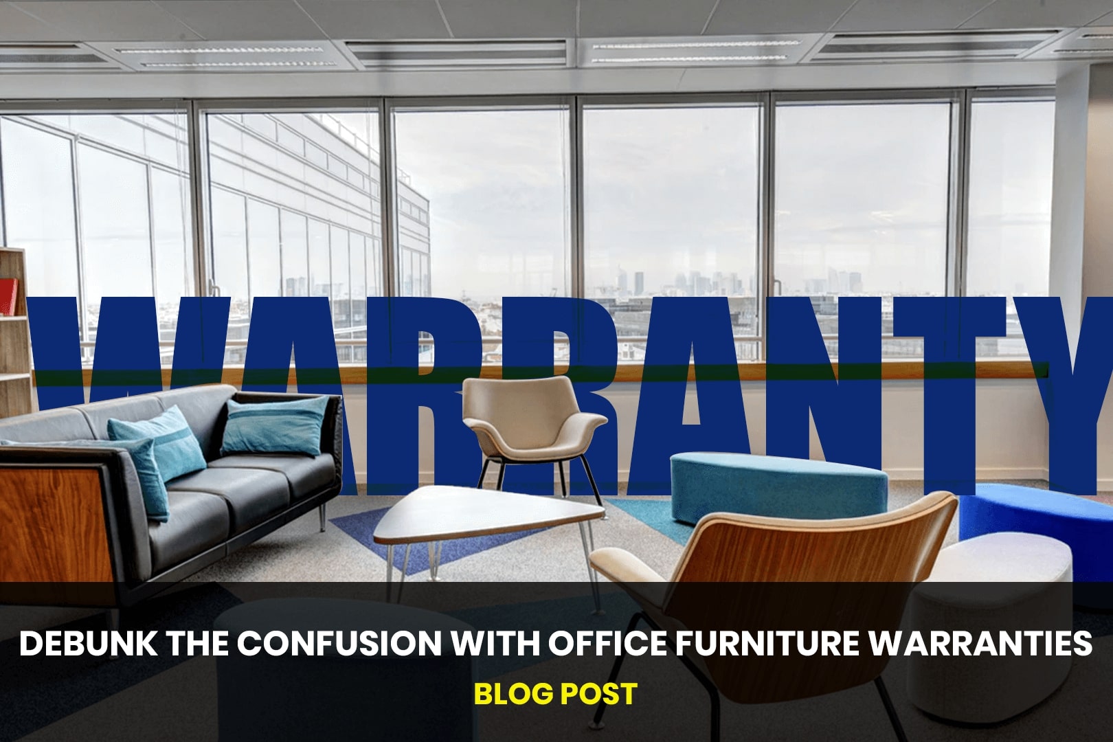 Debunk The Confusion With Office Furniture Warranties