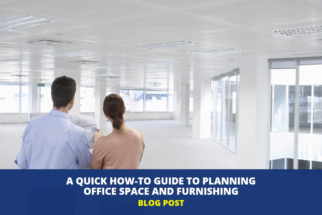 A Quick How-to Guide To Office Space Planning & Furnishing