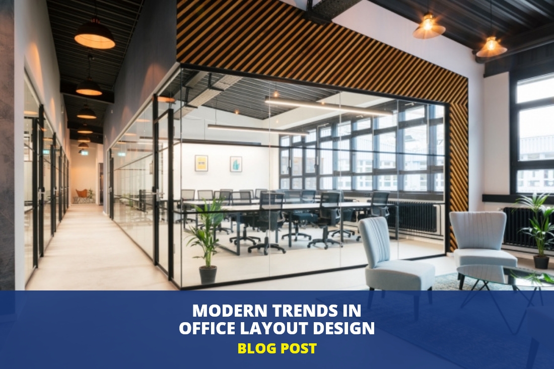 Modern Trends In Office Layout Design