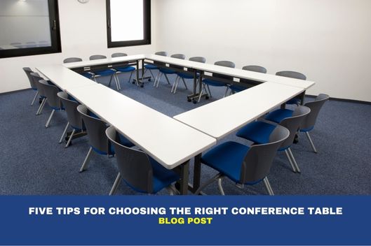 Five Tips for Choosing the Right Conference Table