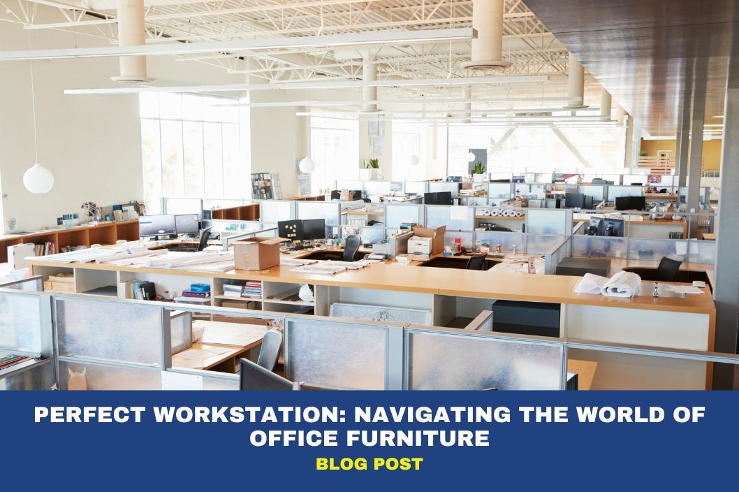 Crafting Your Perfect Workstation: Navigating the World of Office Furniture  